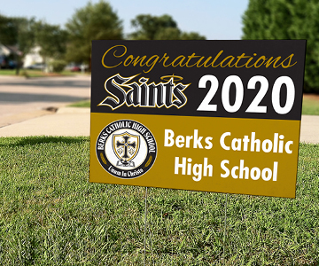 Berks Catholic Graduation Yard Sign